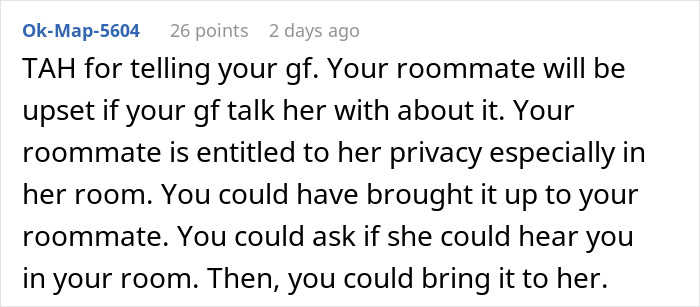 Comment discussing a guy refusing to embarrass his roommate by mentioning he can hear her moan, surprising his girlfriend&rsquo;s reaction.