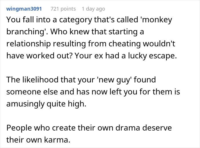 Comment discussing karma and consequences after a woman’s affair partner leaves her following infidelity. Comment discussing karma and consequences after a woman’s affair partner leaves her following infidelity.