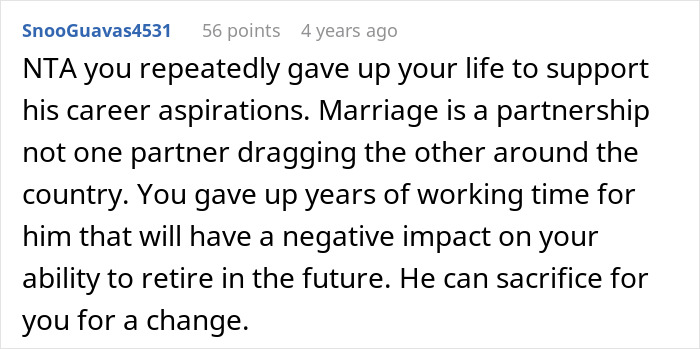 Comment discussing a woman refusing to move again after decades relocating for her husband's career aspirations and sacrifices.