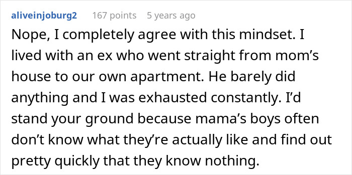 Commenter shares experience with a man moving from mom&rsquo;s house to girlfriend's without learning chores, facing reality check.