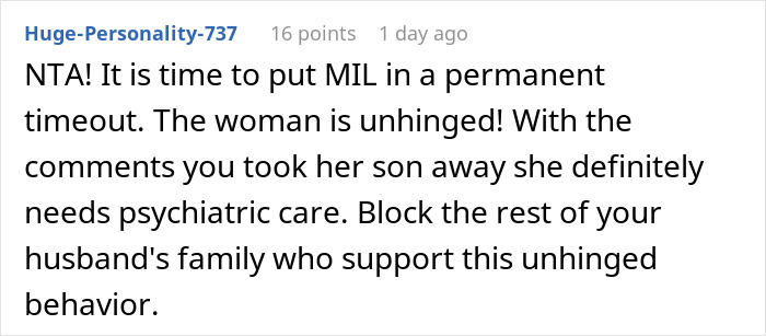 Reddit comment calling MIL unhinged and urging to block family after mom takes her baby and storms off