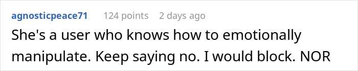 Screenshot of a Reddit comment discussing emotional manipulation and advising to say no and block the user.