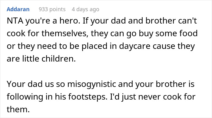 Comment discussing how dad and brother rely on others for cooking food and suggesting they should cook for themselves.