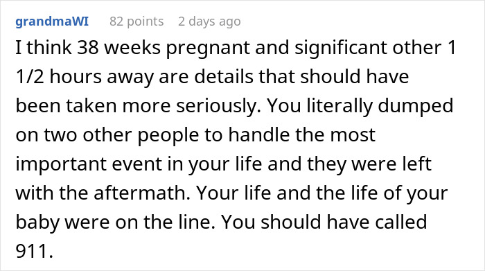 Comment criticizing a woman for giving birth in friends&rsquo; car and feeling confused after they start ignoring her.