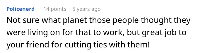 Comment expressing disbelief about people&rsquo;s mindset and praising a friend for cutting ties after being disowned by family over gay son&rsquo;s wedding.