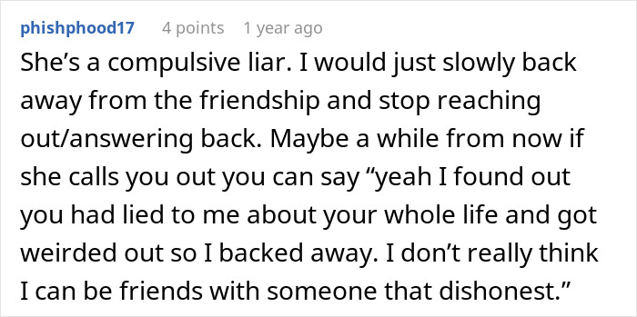 Comment on a forum discussing a woman who decides to lie about her career for 10 years, sharing thoughts on dishonesty and ending friendship.
