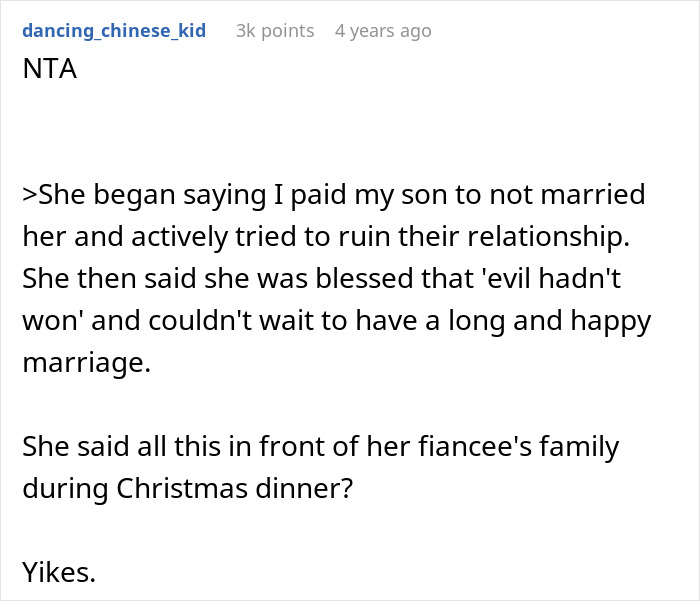 Comment discussing a mom urging son not to marry girlfriend and the resulting grudge held by the fiancée. Comment discussing a mom urging son not to marry girlfriend and the resulting grudge held by the fiancée.