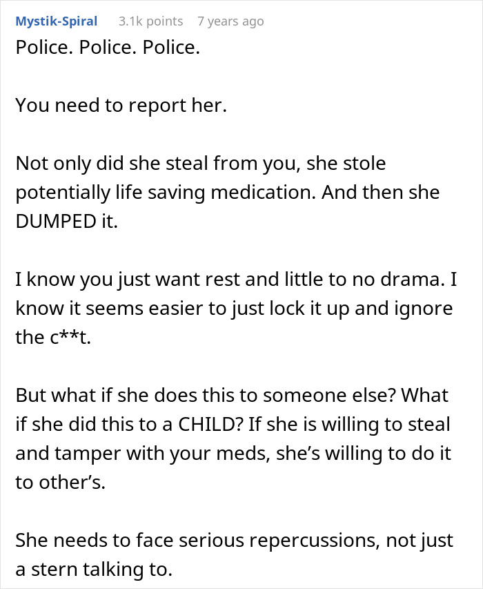 Comment urging to report theft of life-saving medication, highlighting risks related to cancer and difficult mother-in-law situation.