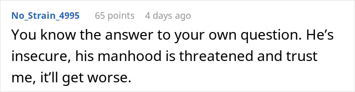 Comment discussing insecurity and threatened manhood related to a woman fixing things and feelings of emasculation.