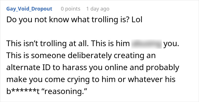 Screenshot of an online comment explaining internet trolling and harassment by a boyfriend who is an internet troll.