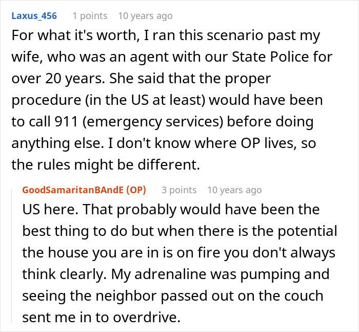 Comments discussing proper emergency procedures and a good samaritan&rsquo;s heroic actions during a house fire situation.