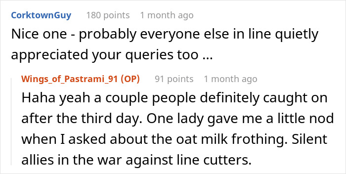 Commenters discussing a guy trying to skip the coffee line and patrons quietly supporting actions against line cutters. - 18