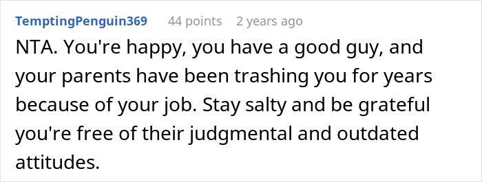 Comment discussing parents disowning adult worker daughter and insulting her fiancé, urging gratitude for freedom from judgment. Comment discussing parents disowning adult worker daughter and insulting her fiancé, urging gratitude for freedom from judgment.