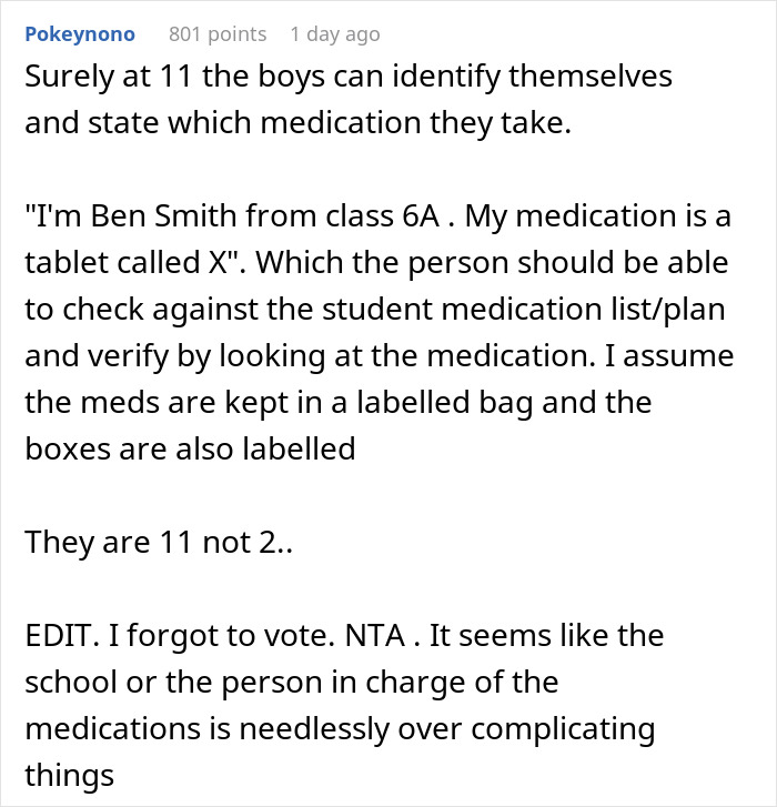 Comment discussing school medication management and the parent refusing to make their twins less similar for identification. Comment discussing school medication management and the parent refusing to make their twins less similar for identification.