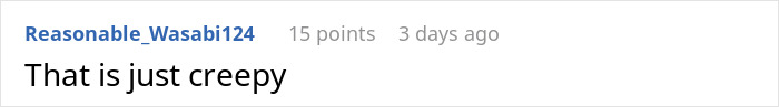 Reddit comment saying "That is just creepy" in response to a story about a mother secretly going through her son's girlfriend's wallet.