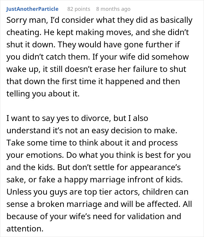 Comment discussing a man debating divorce after his wife’s validation seeking affected their marriage and family life. - 61