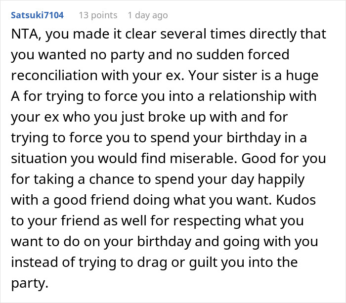 Comment about woman skipping birthday party her sister organized because her ex was invited, explaining reasons and support received.