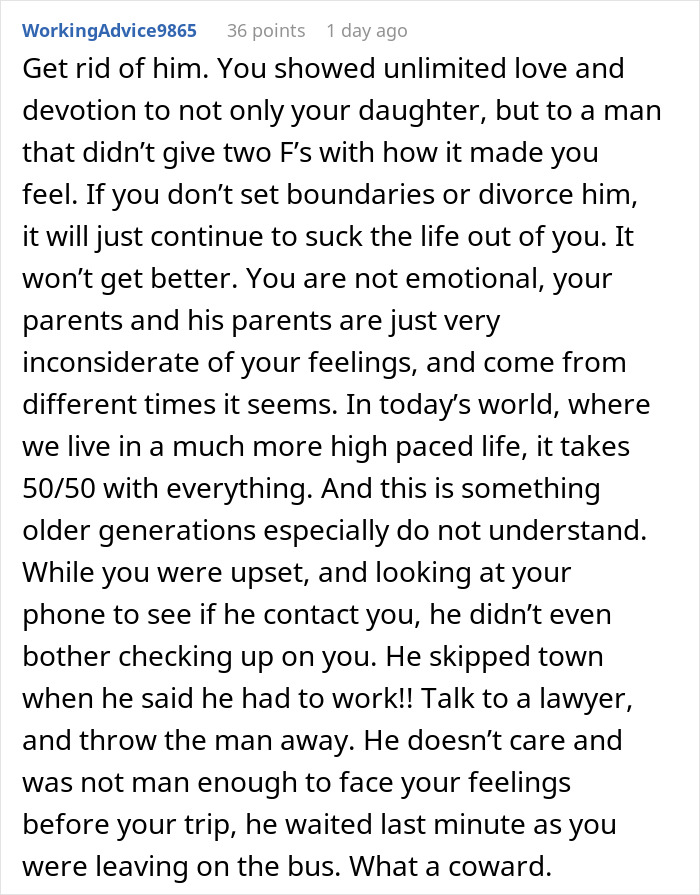 Comment advising a woman to set boundaries or divorce her husband who demands housemaid duties, causing emotional strain and burnout.