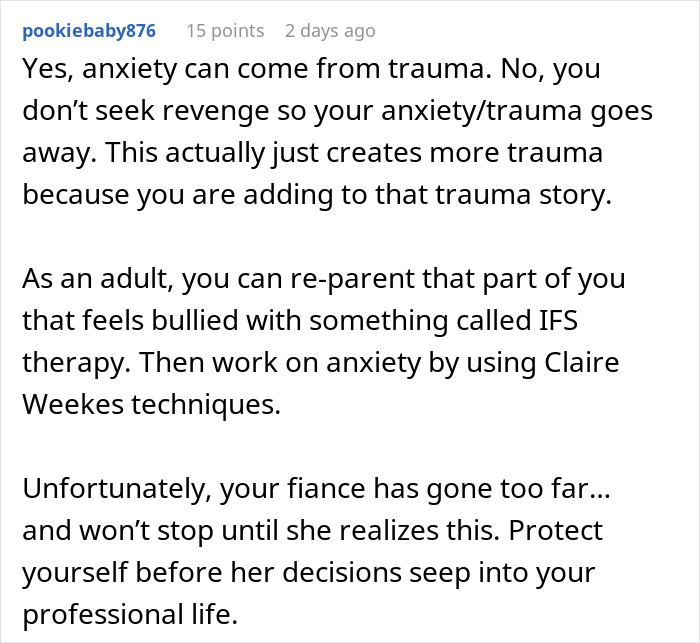 Comment discussing fianc&eacute;e&rsquo;s obsession with her bully and the impact on relationships and personal well-being.