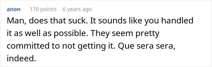 Comment on forum post expressing sympathy for guy furious after family refuses to include him in girl days, mentioning immaturity and growth.