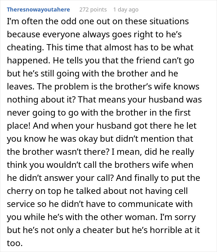Comment discussing a husband lying about a camping trip with his brother while the brother was actually home.