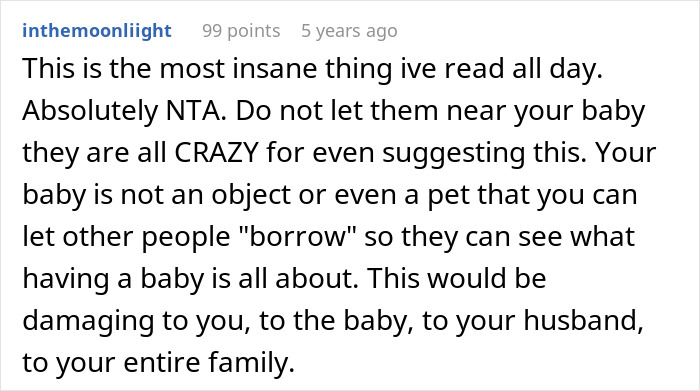 Comment expressing concern about cousin with cancer wanting to borrow baby to experience motherhood, calling it creepy.