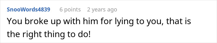 Comment text saying breaking up with boyfriend for lying is the right decision regarding trip with female friend.