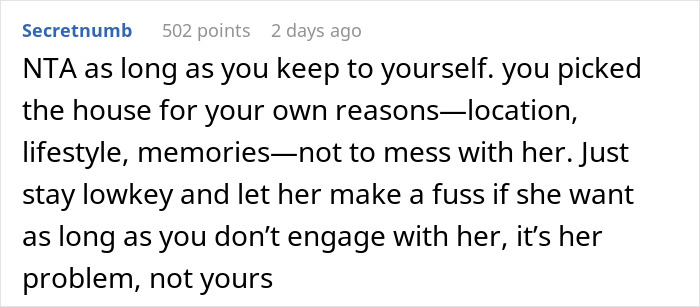 Comment explaining how to stay lowkey after moving next door to a former friend causing conflict.