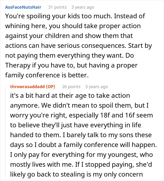 Screenshot of a Reddit conversation about a dad claiming he did everything for his children but sees them as failures. Screenshot of a Reddit conversation about a dad claiming he did everything for his children but sees them as failures.