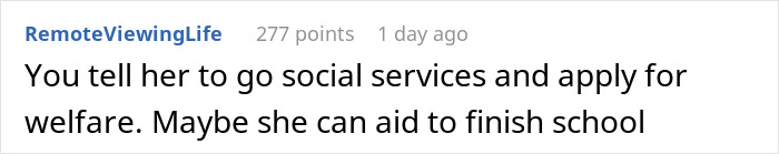 Comment suggesting to seek social services and welfare aid to help finish school amid ex-house-drama relationship discussion.