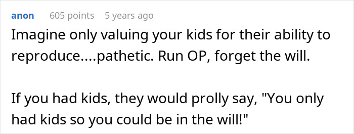 Commenter criticizing man&rsquo;s parents for trying to guilt-trip couple into having kids and threatening disinheritance.