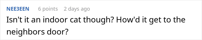 Woman Ignores Warnings About Not Feeding The Neighbors Cat, Learns Her Lesson The Hard Way