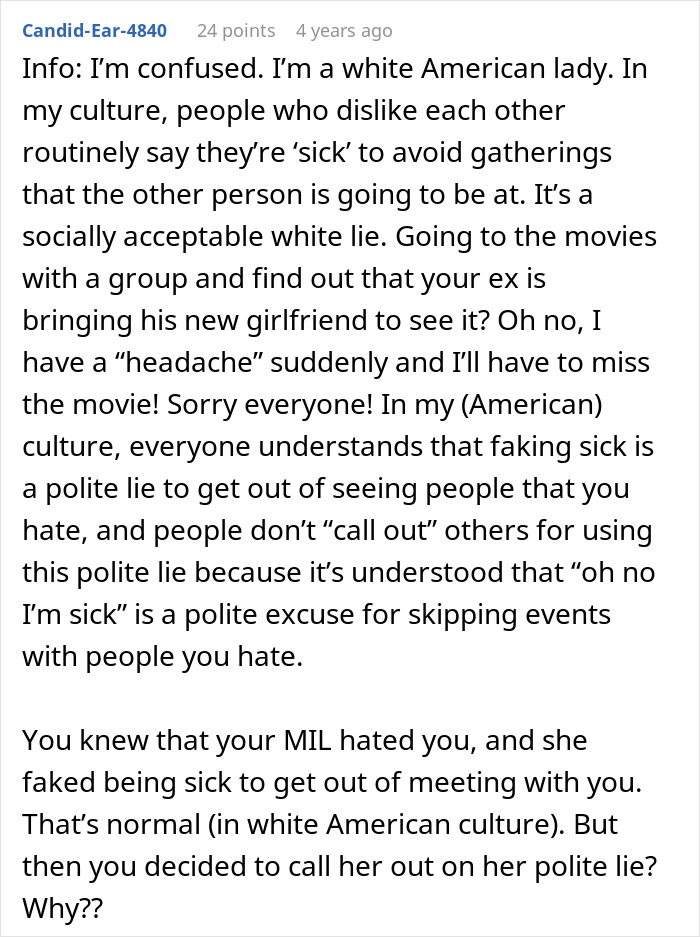 Comment explaining how lying about being sick can ruin family relationships with a mother-in-law, affecting trust.