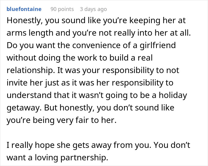 Text excerpt of man losing it online over girlfriend not understanding business trip is not a romantic getaway conflict discussion.