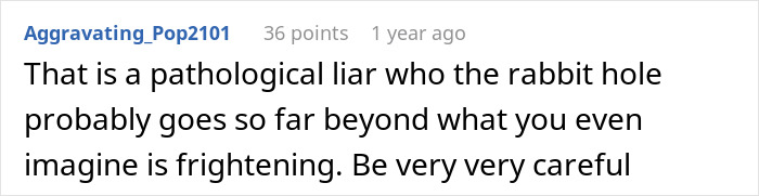 Screenshot of an online comment warning about a pathological liar and the dangers of their exaggerated stories over time.