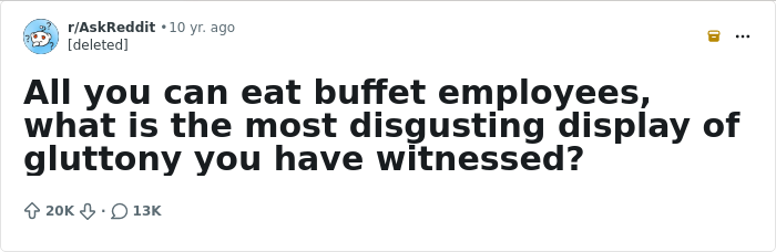 “Haunts Me To This Day”: 58 Moments Workers From All-You-Can - 1