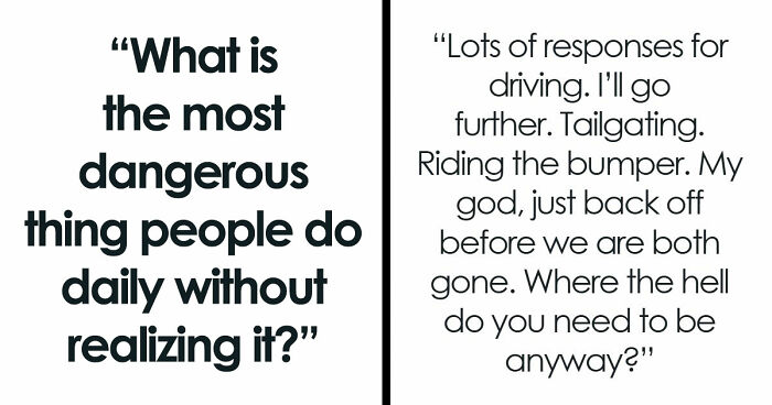 30 Daily Dangers You Don’t Really Think That Much About