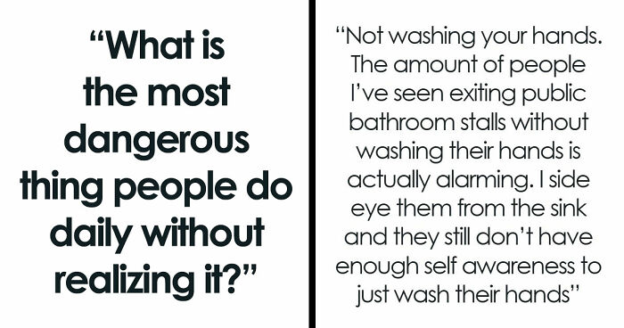 30 Daily Dangers You Don’t Really Think That Much About