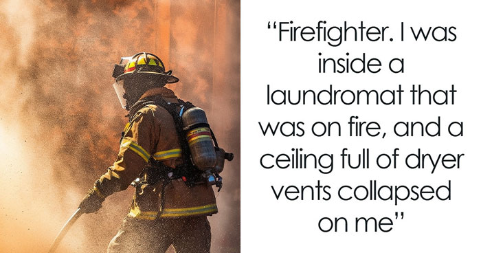 48 Of The Most Dangerous Things People Willingly Or Unwillingly Did