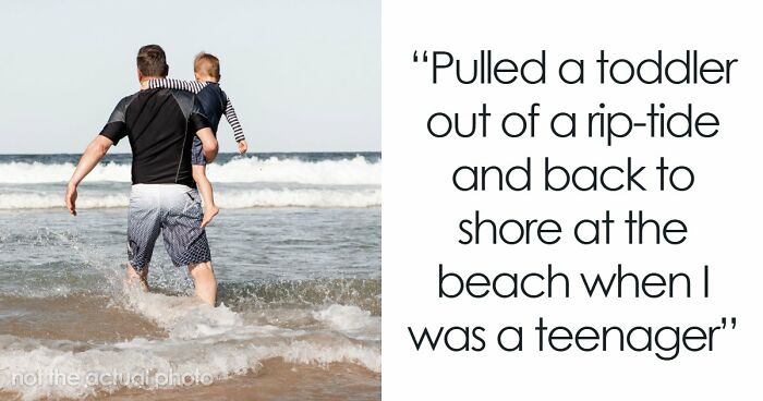 48 Of The Most Dangerous Things People Willingly Or Unwillingly Did