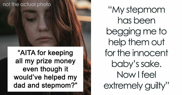 Teen Has Stepsister’s Support When Stepmom Calls Her Selfish And Cruel For Spending Money On Herself