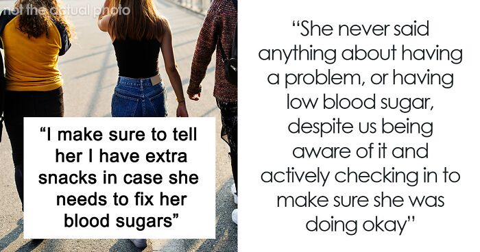 Woman Mad At Friend For Taking Her On A Walking Trip Without Warning Knowing She’s Diabetic