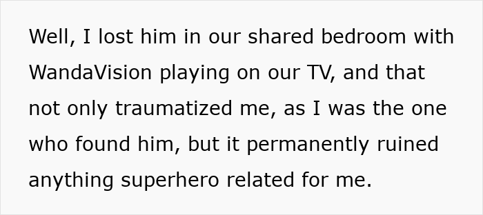 Text on a white background saying a teen was traumatized and now offended by anything superhero related due to grief.