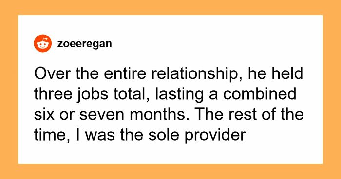 Woman Follows Through On Her Boundaries When BF Refuses To Get A Job, Asks If She Was A Jerk