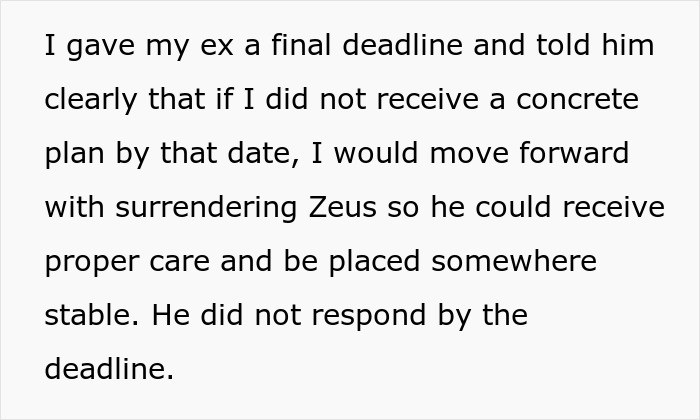 Text showing a woman giving her ex a final deadline to surrender his dog to proper care after he fails to respond. Text showing a woman giving her ex a final deadline to surrender his dog to proper care after he fails to respond.