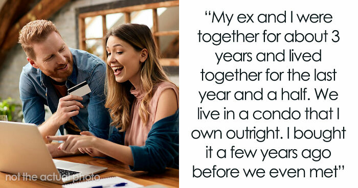 GF Dumps Guy, Starts Saying She Overreacted After He Tells Her She Has To Move Out In 45 Days