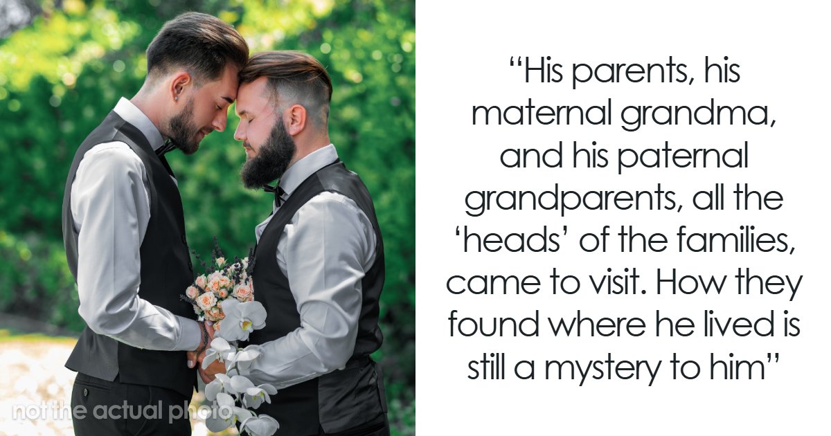 Homophobic Family Are Shocked Theyre Not Invited To Gay Son Wedding :  They Hated Everything Gay  
