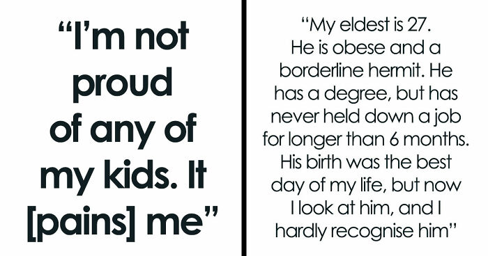 Dad Claims He Did Everything He Could For His Children, But All 5 Of Them Are Failures In His Eyes