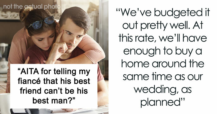 Guy Calls Fiancée Selfish And Cruel For Refusing To Give Away Their Savings To Alcoholic Friend