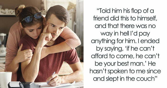 Guy Calls Fiancée Selfish And Cruel For Refusing To Give Away Their Savings To Alcoholic Friend